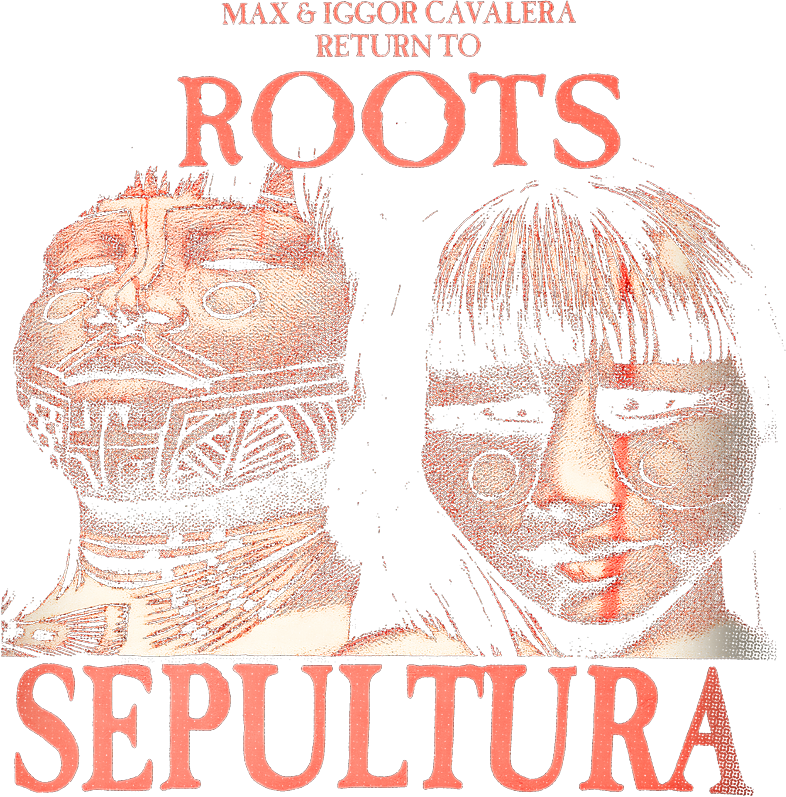 Roots Sepultura